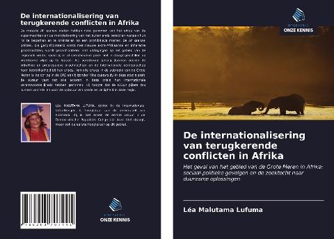 De internationalisering van terugkerende conflicten in Afrika