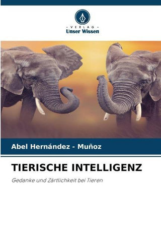 TIERISCHE INTELLIGENZ