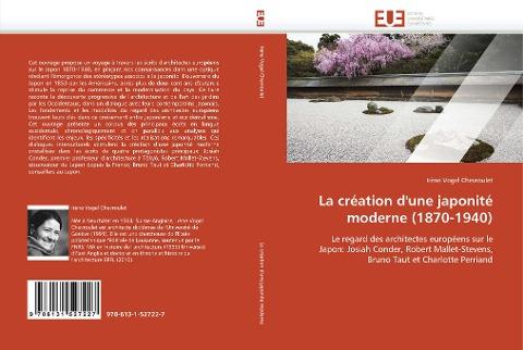 La création d''une japonité moderne (1870-1940)