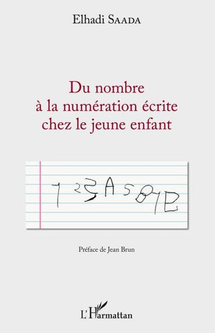Du nombre à la numération écrite chez le jeune enfant