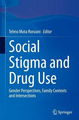Social Stigma and Drug Use