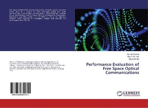 Performance Evaluation of Free Space Optical Communications