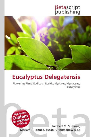 Eucalyptus Delegatensis