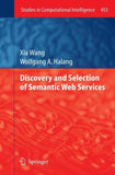 Discovery and Selection of Semantic Web Services