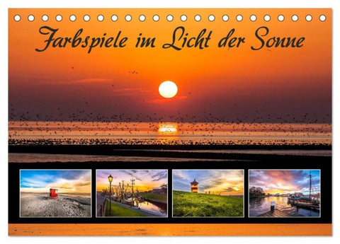 Farbspiele im Licht der Sonne (Tischkalender 2026 DIN A5 quer), CALVENDO Monatskalender