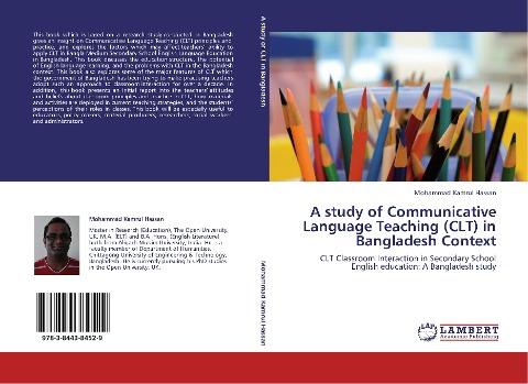 A study of Communicative Language Teaching (CLT) in Bangladesh Context