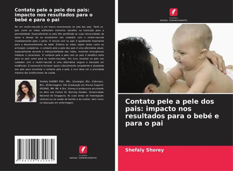 Contato pele a pele dos pais: impacto nos resultados para o bebé e para o pai
