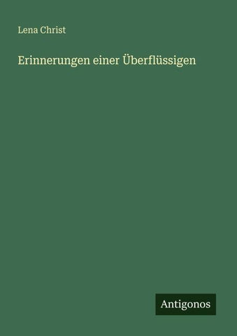 Erinnerungen einer Überflüssigen