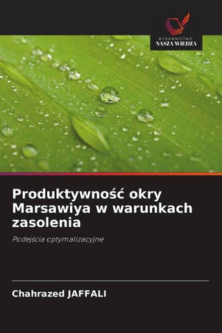 Produktywno¿¿ okry Marsawiya w warunkach zasolenia