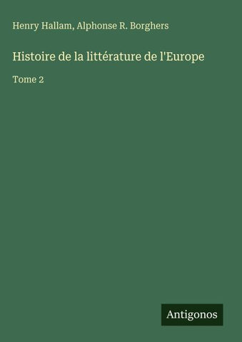 Histoire de la littérature de l'Europe