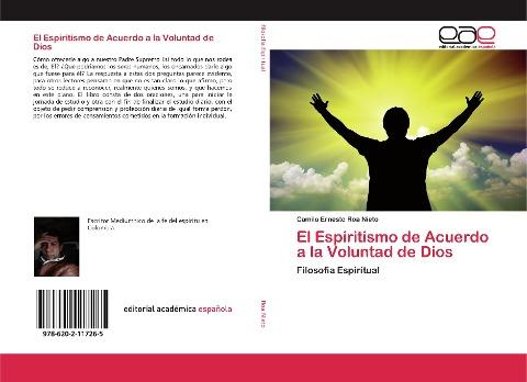 El Espiritismo de Acuerdo a la Voluntad de Dios