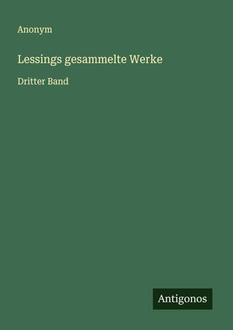 Lessings gesammelte Werke