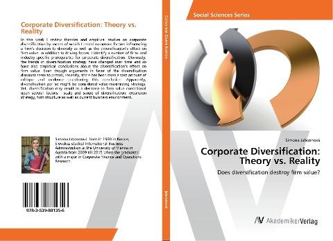 Corporate Diversification: Theory vs. Reality