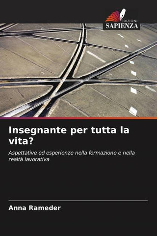 Insegnante per tutta la vita?
