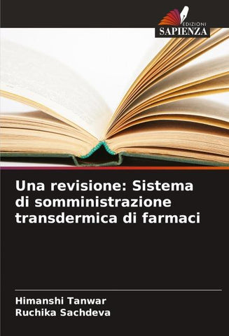 Una revisione: Sistema di somministrazione transdermica di farmaci