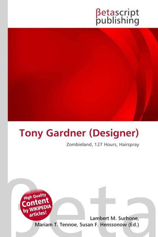 Tony Gardner (Designer)