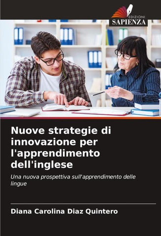 Nuove strategie di innovazione per l'apprendimento dell'inglese