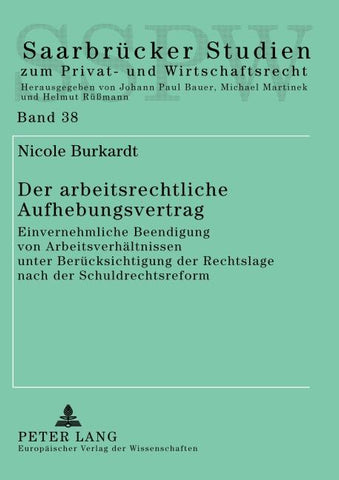 Der arbeitsrechtliche Aufhebungsvertrag