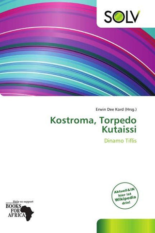 Kostroma, Torpedo Kutaissi