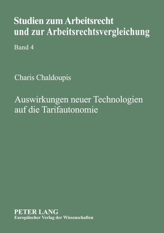Auswirkungen neuer Technologien auf die Tarifautonomie