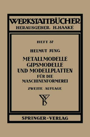 Metallmodelle, Gipsmodelle und Modellplatten für die Maschinenformerei