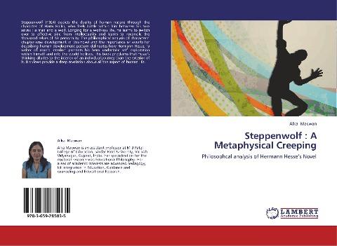 Steppenwolf : A Metaphysical Creeping