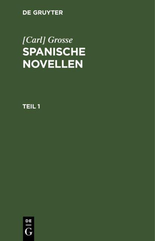 Spanische Novellen. Teil 1