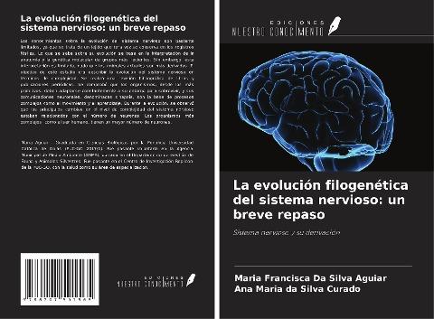 La evolución filogenética del sistema nervioso: un breve repaso