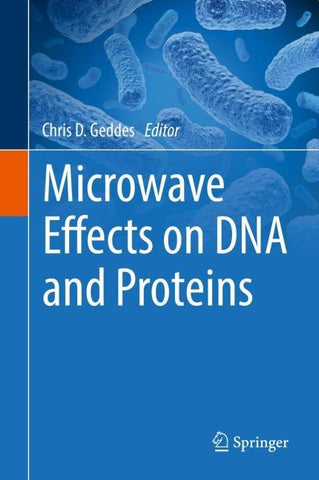Microwave Effects on DNA and Proteins