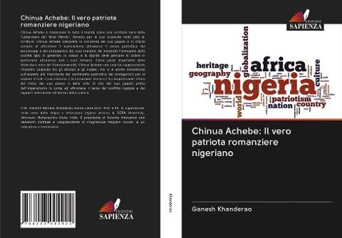 Chinua Achebe: Il vero patriota romanziere nigeriano