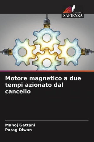 Motore magnetico a due tempi azionato dal cancello