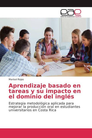 Aprendizaje basado en tareas y su impacto en el dominio del inglés