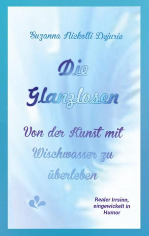 Die Glanzlosen