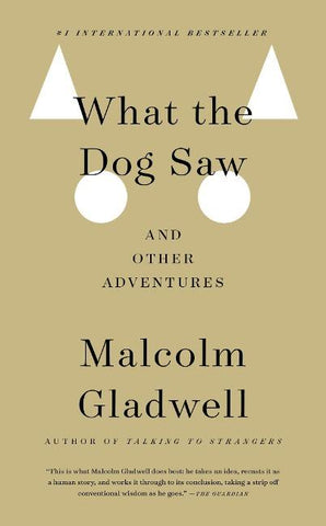 What the Dog Saw