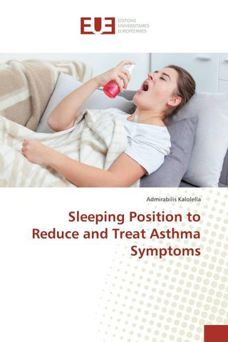 Sleeping Position to Reduce and Treat Asthma Symptoms