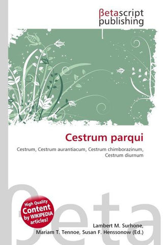 Cestrum parqui