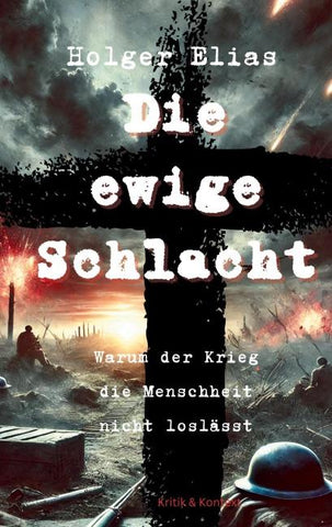 Die ewige Schlacht