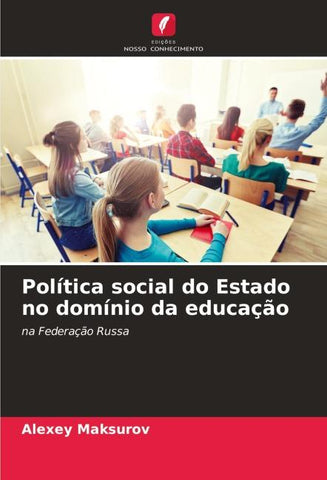 Política social do Estado no domínio da educação