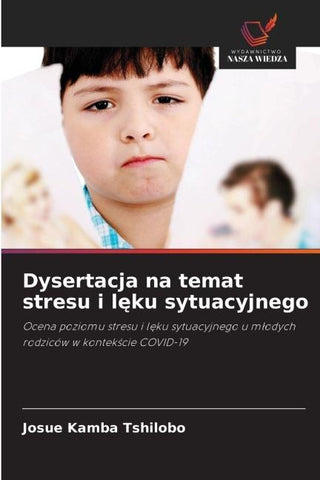 Dysertacja na temat stresu i l¿ku sytuacyjnego