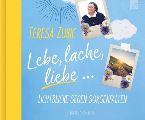 Lebe, lache, liebe