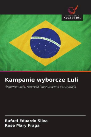 Kampanie wyborcze Luli