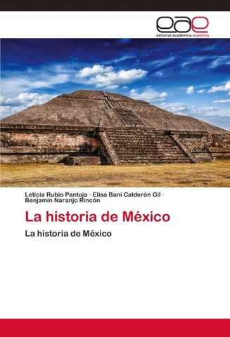 La historia de México
