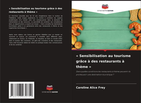 ' Sensibilisation au tourisme grâce à des restaurants à thème '