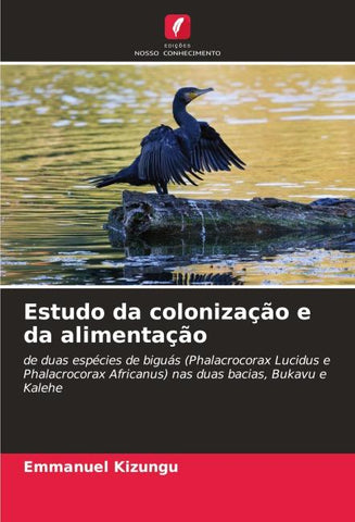 Estudo da colonização e da alimentação
