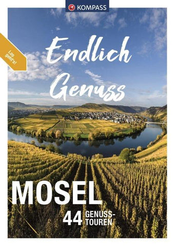 KOMPASS Endlich Genuss - Mosel