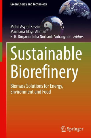 Sustainable Biorefinery