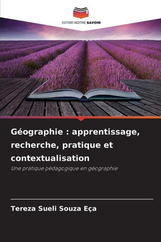 Géographie : apprentissage, recherche, pratique et contextualisation