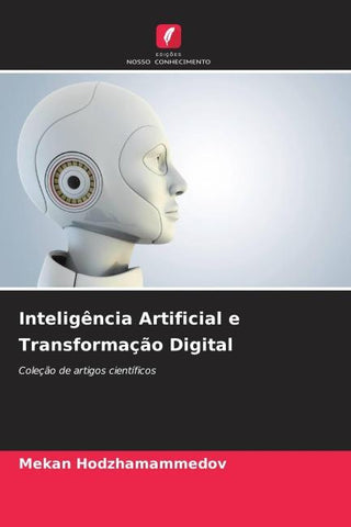 Inteligência Artificial e Transformação Digital