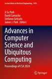 Advances in Computer Science and Ubiquitous Computing