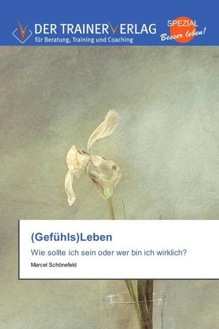 (Gefühls)Leben